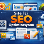 Site İçi SEO Optimizasyonu